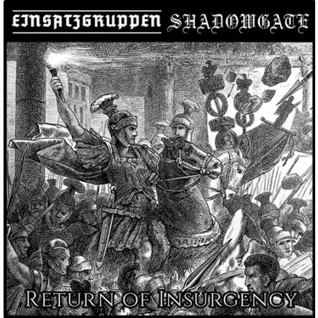 Einsatzgruppen/ Shadowgate- Return of Insurgency